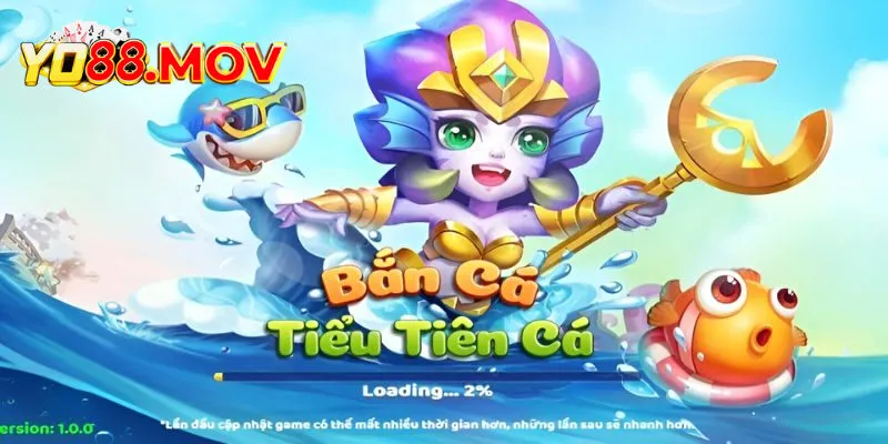 Giới thiệu tựa game bắn cá tiểu tiên cá trực tiếp 2024