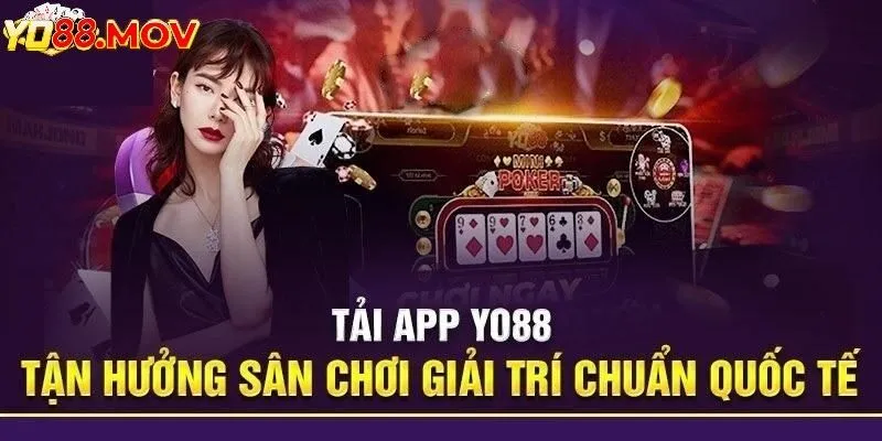 Tải App Yo88 - Tham Gia Cá Cược Online Cực Kỳ Tiện Lợi