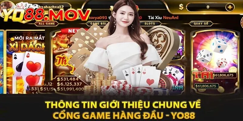 Tìm hiểu thông tin chung về cổng game Yo88