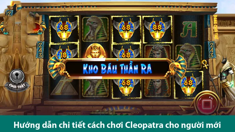 Khám phá game bí mật Cleopatra và các mẹo chơi hiệu quả